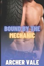 Bound by the Mechanic