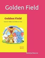 Golden Field: Songs for Children and Children's Choir