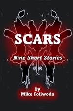 Scars: Nine Short Stories