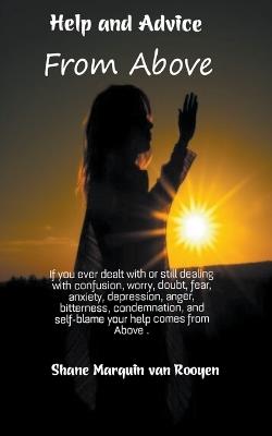 Help and Advice, From Above - Shane Marquin Van Rooyen - cover