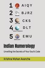 Indian Numerology: Unveiling the Secrets of Your Soul's Code
