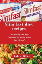 Slim fast diet recipes: 