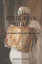 The Ethiopian Bible: A journey through scriptures