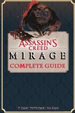 Assassin's Creed Mirage Complete Guide Book: Best Tips and Cheats, Walkthrough, Strategies