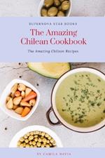 The Amazing Chilean Cookbook: Amazing Chilean Recipes