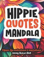 Hippie Mandalas: Art for Mindful Souls: 8.5x11 Large Print. Mandalas for Stress & Relaxation