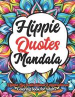 Mindful Hippie & Mandalas: Embrace Peace: 8.5x11 Large Print - Journey of Creativity & Relaxation