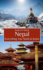 Nepal: Everything You Need to Know