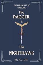 The Dagger & The Nighthawk: The Chronicles of Rosalind