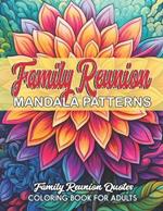 Family Reunion Quotes Coloring: Large Print 8.5 x 11 inches