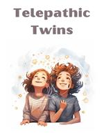 Telepathic Twins