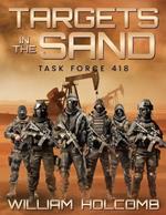 Targets In The Sand: Task Force 418
