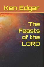 The Feasts of the LORD