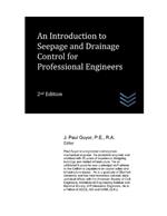 An Introduction to Seepage and Drainage Control for Professional Engineers