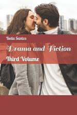 Drama and Fiction: Third Volume
