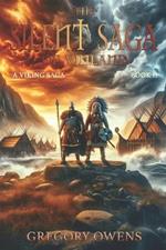 The Silent Saga of Vinland: A Viking Saga, Book 2