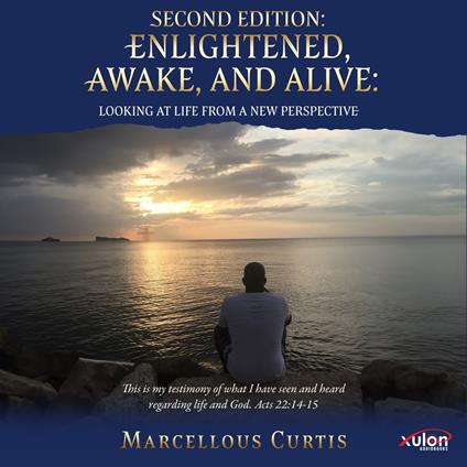 Enlightened, Awake, and Alive: Second Edition