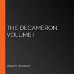 Decameron. Volume I, The