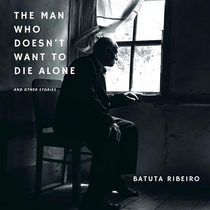 Man Who Doesn’t Want To Die Alone, The