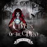 Circus of the Dead, The: Book 4