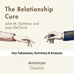 Relationship Cure by John M. Gottman and Joan DeClaire, The