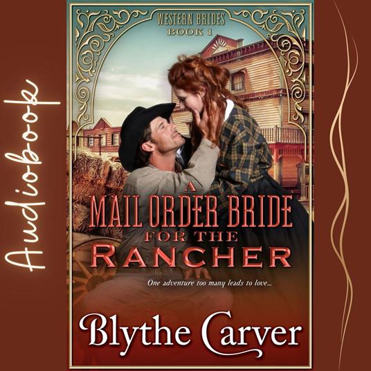 Mail Order Bride for the Rancher, A