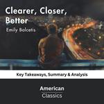 Clearer, Closer, Better by Emily Balcetis