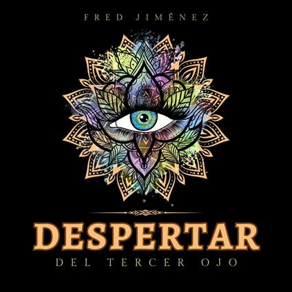 Despertar del tercer ojo