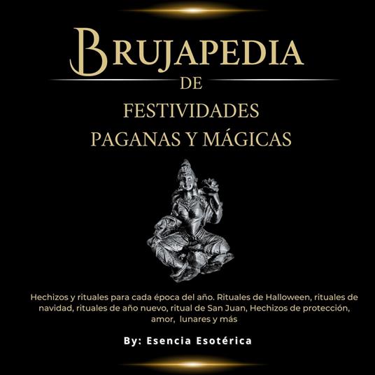 Brujapedia de Festividades Paganas y Mágicas