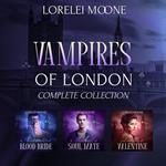 Vampires of London: The Complete Collection