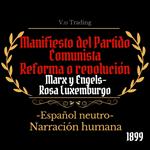 Manifiesto del Partido Comunista - Reforma o revolución