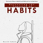Unraveling the Tapestry of Habits