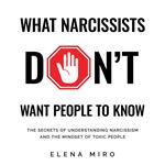 What Narcissists DON’T Want People to Know