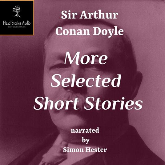 Conan Doyle - More Selected Short Stories - Volume 2