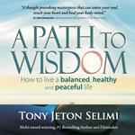 Path to Wisdom, A