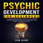 Psychic Development for Beginners