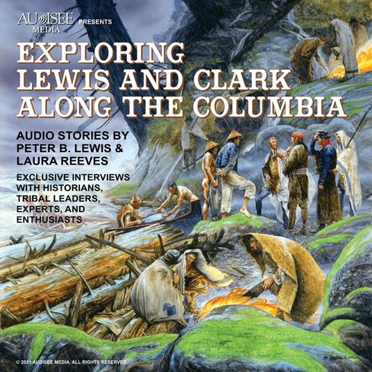 Exploring Lewis and Clark Along the Columbia