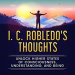 I. C. Robledo's Thoughts