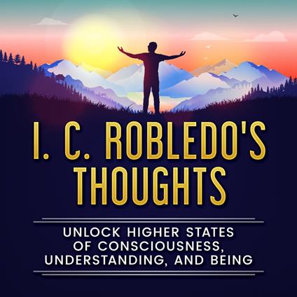 I. C. Robledo's Thoughts