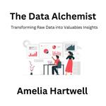 Data Alchemist, The
