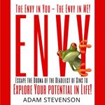 Envy in YOU the Envy in ME!, The