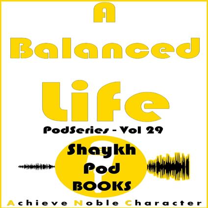 Balanced Life, A
