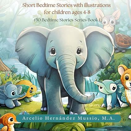 30 Fantastic Bedtime Stories for Kids