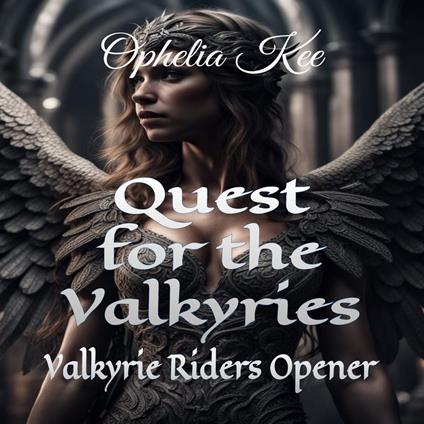 Quest for the Valkyries