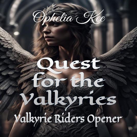 Quest for the Valkyries