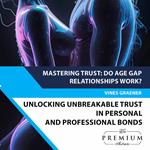Unlocking Unbreakable Trust: 10 Powerful Strategies for Building Rock-Solid Relationships