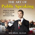 Art Of Public Speaking, The