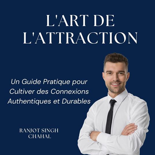 L'Art de l'Attraction