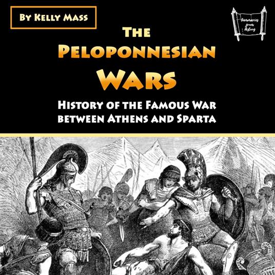 Peloponnesian Wars, The
