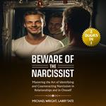 Beware of the Narcissist